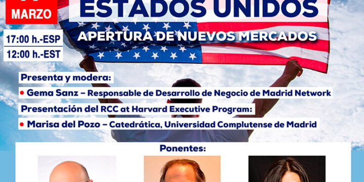Vídeo del Webinario de Madrid Network y RCC at Harvard Executive Program: Cómo hacer negocios en Estados Unidos